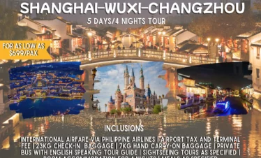 EXPLORE THE MAGIC CITY OF SHANGHAI AND EASTERN CULTURE5 Days/4 Nights Shanghai, Wuxi, and Changzhou Tour Package for only USD 699/PAX